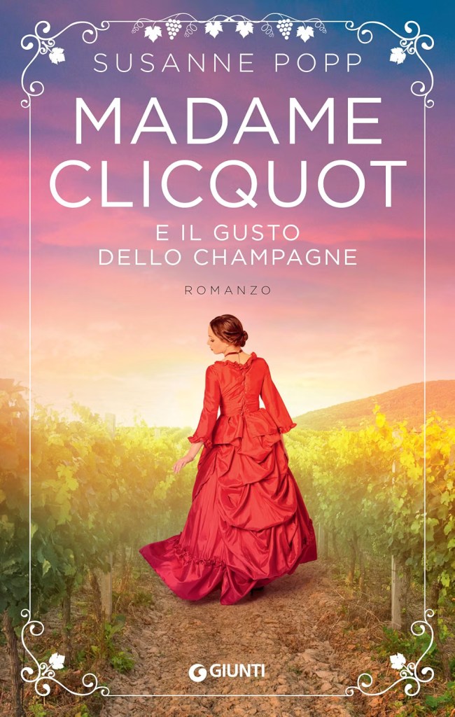 Copertina di Madame Clicquot e il gusto dello champagne